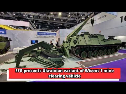 FFG presents Ukrainian variant of Wisent 1 mine clearing vehicle