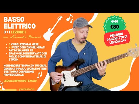 Corso di Basso Elettrico 3+1 | Lezione 1