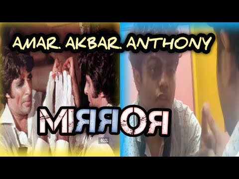 Amar Akbar Anthony || Mirror scene || Amitabh Bachchan || Monologue