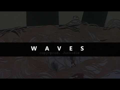 shaw x junkzdie - ＷＡＶＥＳ