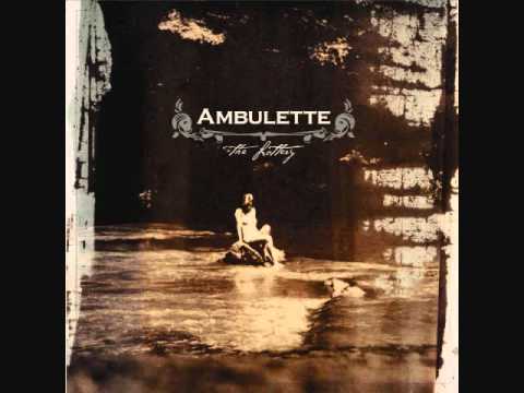 ambulette - if you go away