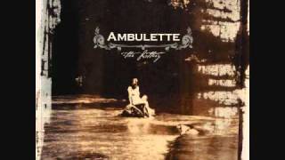 ambulette - if you go away