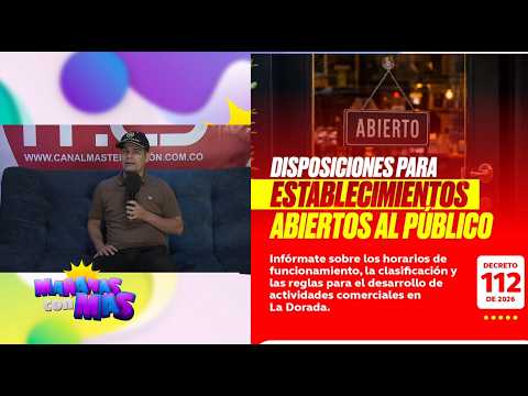 Juan Camilo Aldana habló del Decreto 112 y controles a establecimientos | Mañanas con Más Televisión