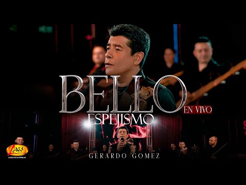Gerardo Gomez - Bello espejismo( En Vivo)