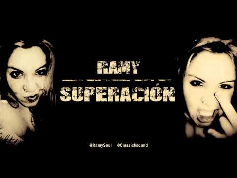 Ramy- Superación  ( Prods . Coolfonk )
