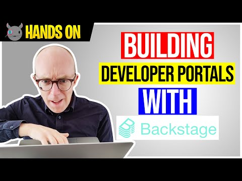 Building developer portals with Backstage