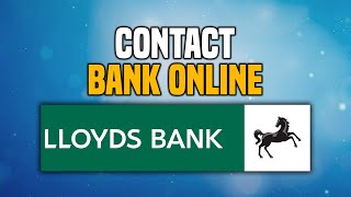 How To Contact Lloyds Bank Online (EASY!)