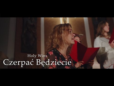 HOLY WINS || CZERPAĆ BĘDZIECIE ZE ZDROJÓW ZBAWIENIA || 20:00