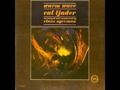 Cal Tjader & Claus Ogerman - I'm Old Fashioned (1964)