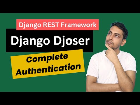 Django Djoser Complete Authentication