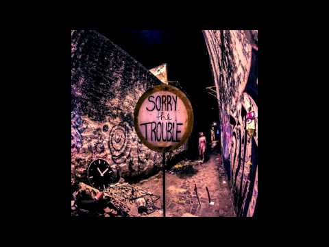 Talude - Sorry the Trouble (álbum completo)