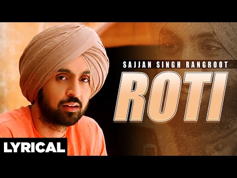 Roti (Lyrical) — watch video