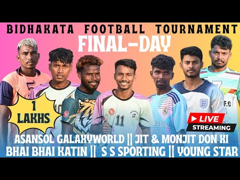 LIVE 🔴 BHAI BHAI KATIN || ASANSOL GALAXY || SS SPORTING  || BELPAHARI FC(JIT&MONJIT) #BIDHAKATALIVE