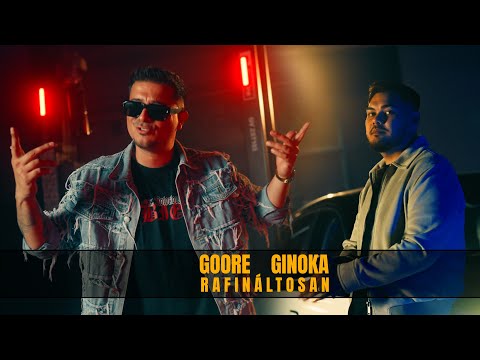 Goore x Ginoka - Rafináltosan (Official Music Video)