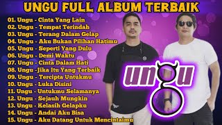 Download lagu UNGU FULL ALBUM TERBAIK || UNGU CINTA YANG LAIN || UNGU TEMPAT TERINDAH #ungu #laguungu #musik  mp3