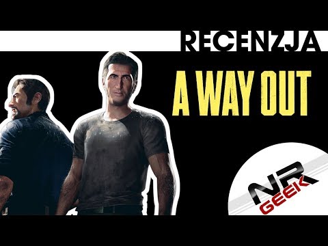 A Way Out - Recenzja (+Quaz) #awayout #review