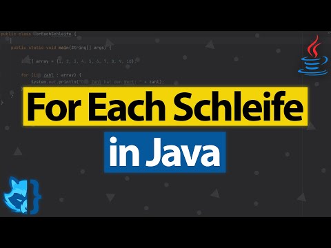 For each Schleife in Java 👨🏻‍💻 Foreach Schleife | Java Tutorial Deutsch [Teil 14] (Coding Fox)