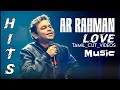 AR Rahman Hits Melody Songs Jukebox Vol 1 Tamil Cut Videos