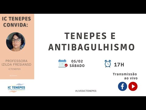 Tenepes e antibagulhismo - Izilda Fresiansd