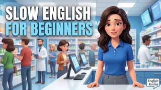 English with Emma | At the Pharmacy | Slow English for Beginners | A1–A2