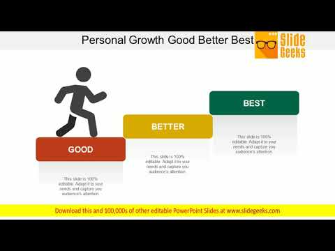 Personal Growth Good Better Best Ppt Powerpoint Presentation Model Background Designs