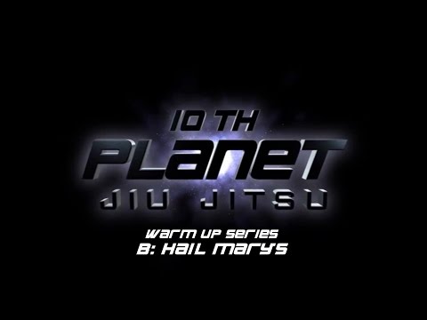 10th Planet Warm Ups: B Series - Hail Mary's