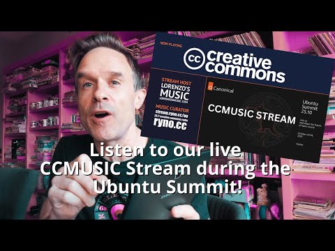 UBUNTU SUMMIT: I'm Running The Live CCMUSIC Music stream October 23rd & 24th!