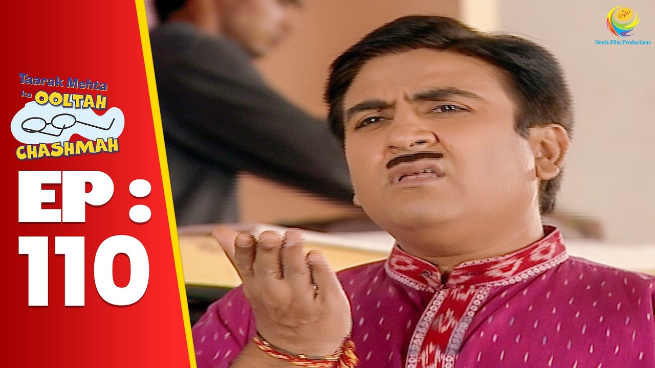 SE 01 EP 110 -   Jethalal Ne Bhide Ko बोला बेवकूफ ! | Taarak Mehta Ka Ooltah hashmah