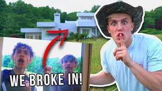 I BROKE INTO THE DOBRE BROTHERS HOUSE!!