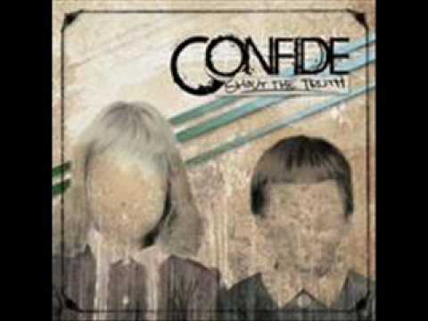 Confide - Can't See The Forest For The Trees