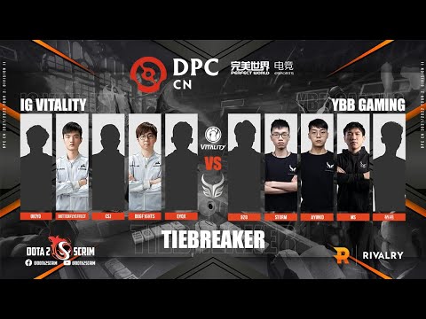 iG Vitality vs Ybb Gaming - DPC CN 2021/22 Tour 2: Division II - Tiebreaker - B01