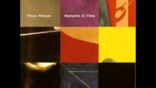Vince Watson - Moments In Time