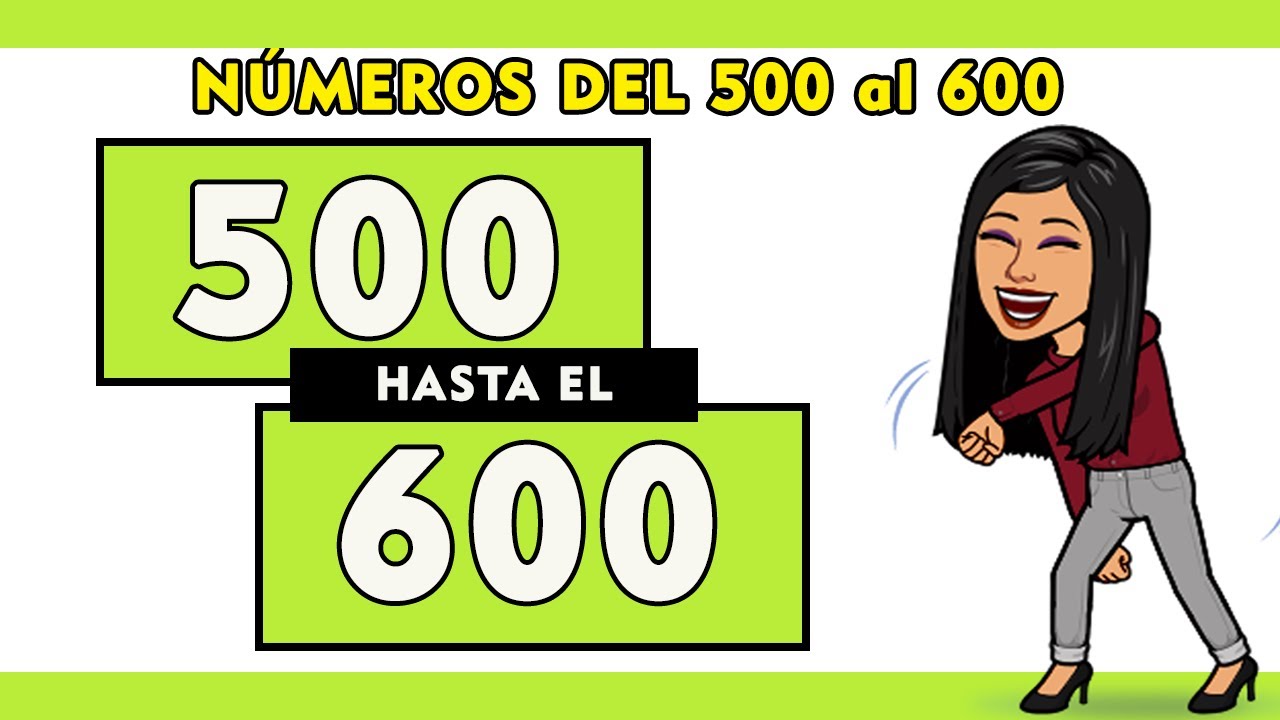 🔵Números del 500 al 600 en letras en español 😎 | Spanish Numbers 500 - 600