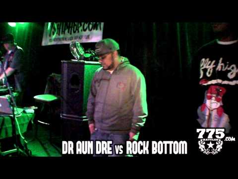Dr Aun Dre vs Rock Bottom