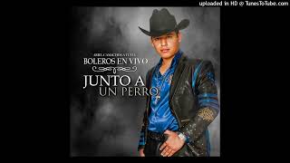 Ariel Camacho - Junto a Un Perro (En vivo) (Audio Mejorado)