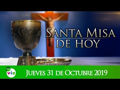 Santa misa de hoy ⛪ Jueves 31 de Octubre de 2019, Padre Mariusz Maka - Tele VID Video