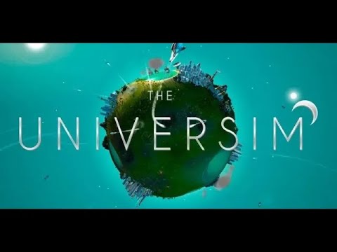 The Universim F2S1 # Es geht langsam weiter