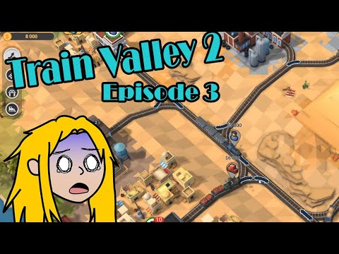 Train Valley 2 - Episode 3 - Playthrough