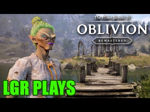 LGR Plays: Oblivion Remastered First Impressions
