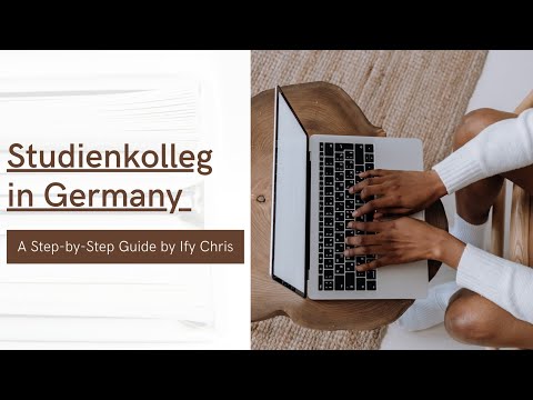 Studienkolleg in Germany/A Step-by-Step Guide.