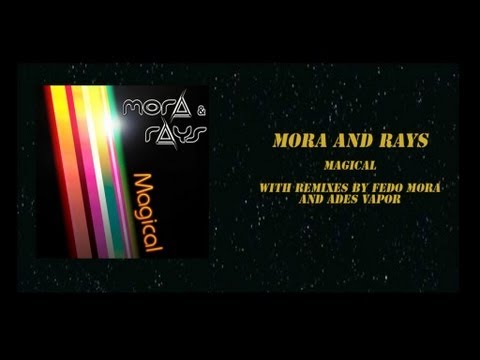 Mora and Rays - Magical [Official Video Teaser]