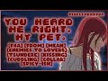 F4A Your Popular Bully Makes You Her Pet Fdom Mean Enemies To Lovers Collar Spicy Ish