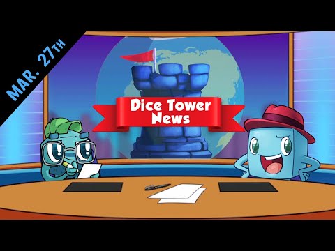 Dice Tower News - Mar. 27th, 2025