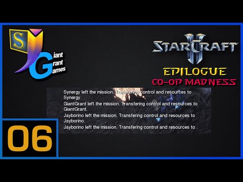 EVIL StarCraft 2 Epilogue 3-Player Co-op (ft. GiantGrantGames & Synergy) Part 6