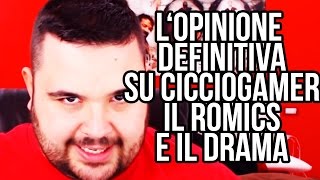 QUELLO CHE PENSA VERAMENTE YOUTUBE ITALIA DELLA VICENDA CICCIOGAMER.