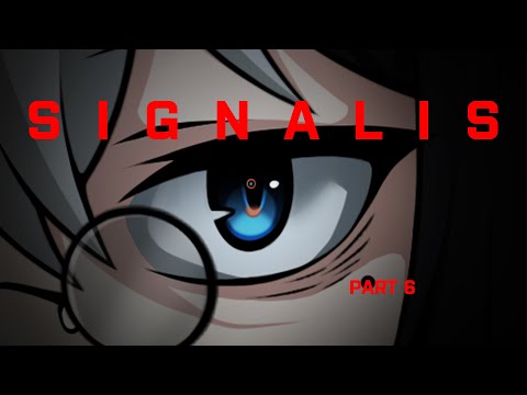 Signalis Part 6: KLBR