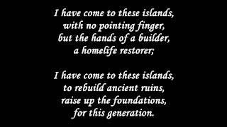 I Have Come to These Islands