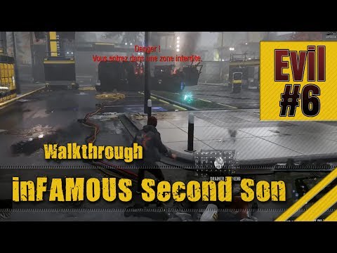 Infamous Second Son Evil / Bad Karma Gameplay Walkthrough Part 6  Prologue 6 : Welcom to Seattle 2/2