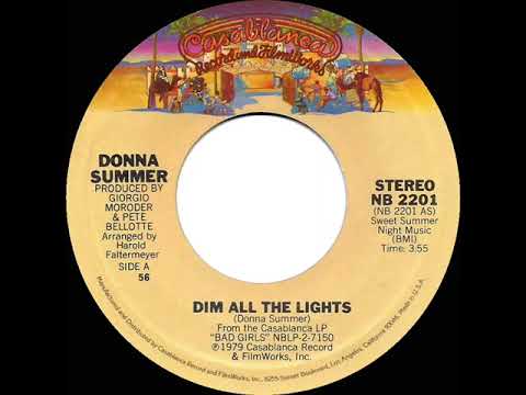 1979 HITS ARCHIVE: Dim All The Lights - Donna Summer (a #2 record--stereo 45 single version)