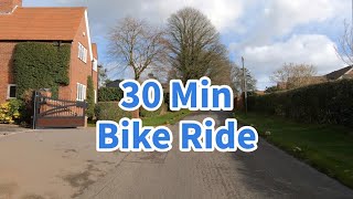 Virtual Bike Ride - 30 Minutes Cycling | English Countryside & Village | Early Spring Scenery UK